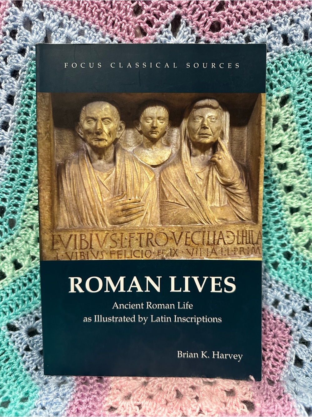 Roman Lives by Brian K. Harvey